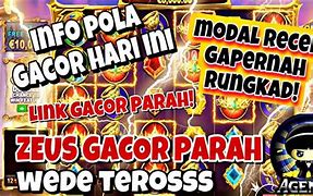 Bocoran Pola Slot Zeus Hari Ini Slot Gacor Hari Ini